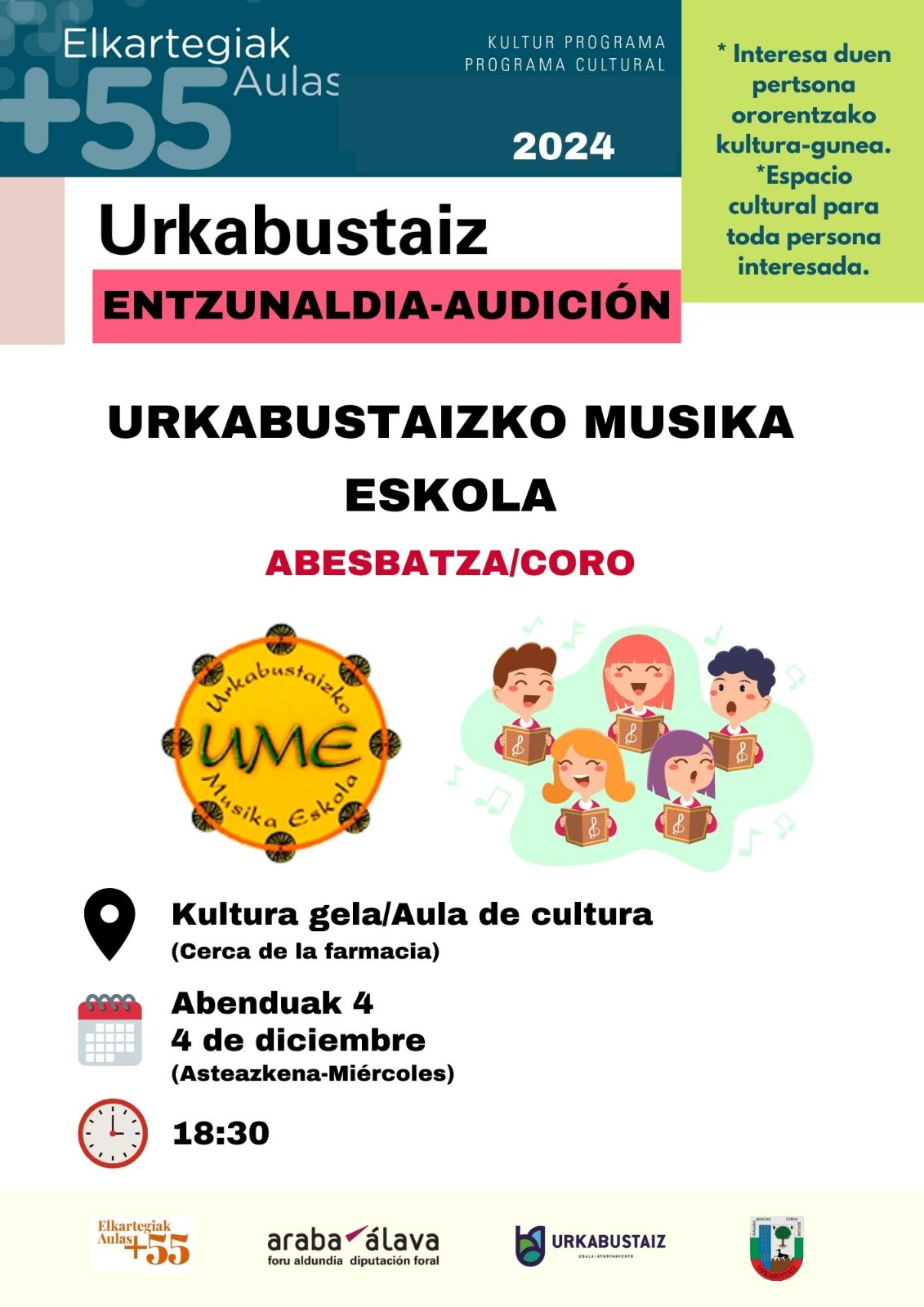 [:es]Audición del coro de Urkabustaizko Musika Eskola[:eu]Urkabustaizko Musika Eskolako abesbatzaren entzunaldia[:] @ Aula de Cultura (al lado de la farmacia)