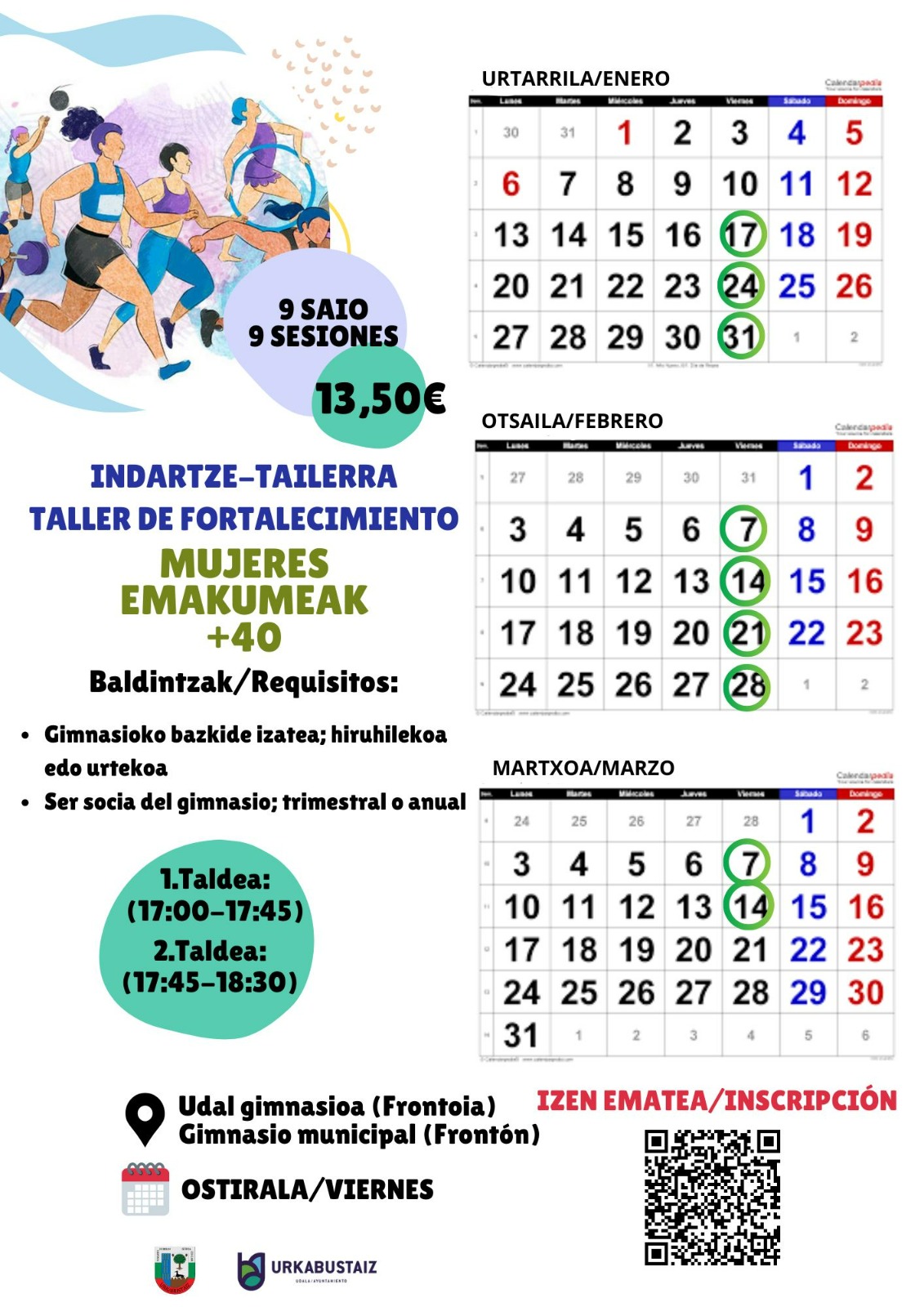 [:es]Taller de fortalecimiento para mujeres mayores de 40 años[:eu]40 urtetik gorako emakumeendako indartze tailerra[:] @ Udal gimnasioa (frontoia).